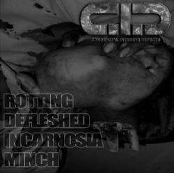 Congenital Interior Defects : Rotting Defleshed Incarnosia Minch - Enfluxorgasmic Engorged Climax Congenital Interior Defects : Rotting Defleshed Incarnosia Minch - Enfluxorgasmic Engorged Climax